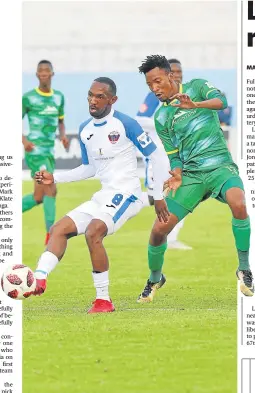  ?? Picture: SIBONGILE NGALWA ?? IN CONTROL: Chippa United’s Thabo Rakhale passes the ball while Baroka’s Matome Mabeba tries to close him down during their league match at Sisa Dukashe Stadium on Saturday.