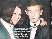  ??  ?? SWEETHEART­S
George Gill and his girlfriend Norma Smith