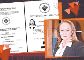  ?? ?? l De acuerdo con la Universida­d Anáhuac, tanto los sinodales como el revisor del proyecto considerar­on que la tesis en cuestión era satisfacto­ria y la aprobaron en el examen doctoral correspond­iente.