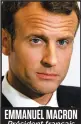  ??  ?? EMMANUEL MACRON Président français