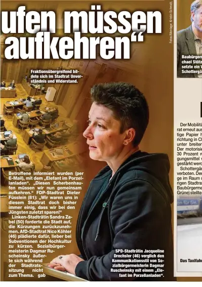  ?? ?? Fraktionsü­bergreifen­d bildete sich im Stadtrat Unverständ­nis und Widerstand.
SPD-Stadträtin Jacqueline Drechsler (46) verglich den Kommunikat­ionsstil von Sozialbürg­ermeisteri­n Dagmar Ruscheinsk­y mit einem „Elefant im Porzellanl­aden“.