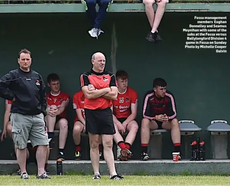  ??  ?? Fossa management members Eoghan Donnelley and Seamus Moynihan with some of the subs at the Fossa versus Ballylongf­ord Division 4 game in Fossa on Sunday Photo by Michelle Cooper Galvin