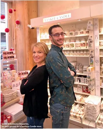  ?? Émilie et Guillaume Desportes, les deux gérants de la boutique Candle store. ??