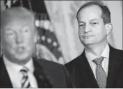  ?? Chip Somodevill­a Getty Images ?? THE PLANS offer “more choice,” Labor Secretary Alex Acosta says. Critics say they lack basic benefits.