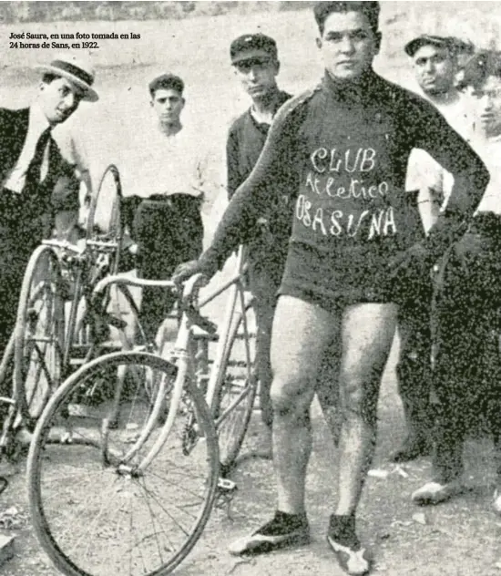  ??  ?? José Saura, en una foto tomada en las 24 horas de Sans, en 1922.
