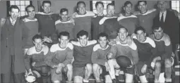  ??  ?? (February) 1949-50 No. 11 Canadian Legion Rugby, McCurdy Cup finalists. Front, Ambrose MacKinnon, Alfie Kubik, Ron Ferguson, Rolly Heustis, Jim O’Dell, Jerry MacLeod and Bill Butts; back, Don MacMullin, Joe Currie, Toots MacIntosh, Sid Adshade, John...