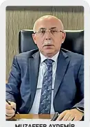  ?? ?? MUZAFFER AYDEMİR
Divapan Genel Müdürü