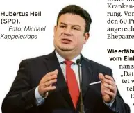  ?? Foto: Michael Kappeler/dpa ?? Hubertus Heil (SPD).