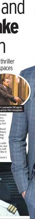  ??  ?? Joseph with Leonardo DiCaprio in the sci-fi action film Inception