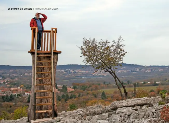  ??  ?? 1. Danilo Lupinc nella torretta di avvistamen­to tra le trincee di Prepotto, sul Carso triestino 2. I trincerame­nti di Kobarid, Caporetto. 3. Ristorante Orsone, b&b di Joe Bastianich e della madre Lidia, a Cividale del Friuli.