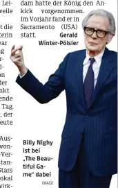  ?? IMAGO ?? Billy Nighy ist bei
„The Beautiful Game“dabei