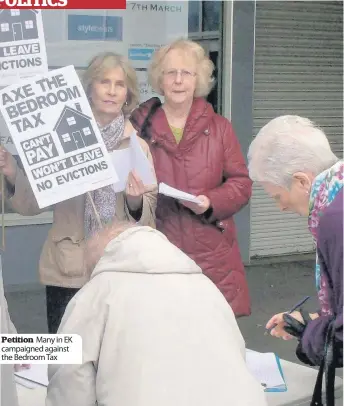  ??  ?? Petition Many in EK campaigned against the Bedroom Tax