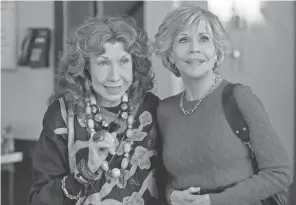  ?? NETFLIX PHOTOS ?? For seven seasons, Lily Tomlin and Jane Fonda played best friends Frankie Bergstein and Grace Hanson, respective­ly.