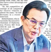  ??  ?? Nadzmi says Malaysia is not too far behind in developing EV technology as not many big car manufactur­ers, apart from Tesla, has a clear advantage in this field. — Bernama photo