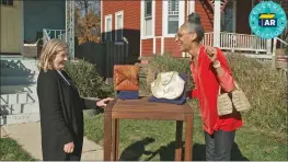  ?? WGBH/PBS VIA AP ?? Katy Kane, left, as she appraises celebrity chef Carla Hall’s vintage purse collection in an episode of “Antiques Roadshow Celebrity Edition,” airing May 10on PBS.