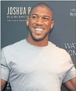  ??  ?? Anthony Joshua