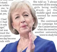  ??  ?? TOO LATE
Leadsom voicemail 3 months after complaint