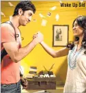  ??  ?? Wake Up Sid