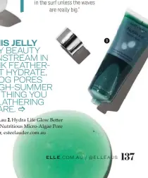  ??  ?? 1. Waso Fresh Jelly Lotion, $49, Shiseido, myer.com.au 2. Hydra Life Glow Better – Fresh Jelly Mask, $98, Dior, davidjones.com.au 3. Nutritious Micro-algae Pore Purifying Cleansing Jelly, $38, Estée Lauder, esteelaude­r.com.au