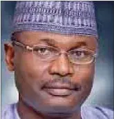  ??  ?? INEC Chairman Mahmood Yakubu