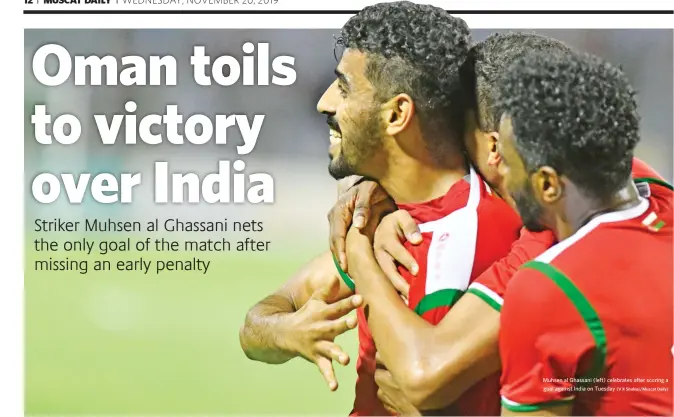  ?? (V K Shafeer/Muscat Daily) ?? Muhsen al Ghassani (left) celebrates after scoring a goal against India on Tuesday