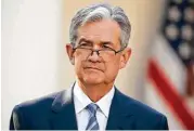  ?? Alex Brandon / Associated Press ?? Jerome Powell will consider ways “to ease regulatory burdens while preserving core reforms.”