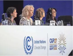  ?? PETER DEJONG/AP FILE ?? Germany’s climate envoy, Jennifer Morgan, second from left, sits with others at the COP27 U.N. Climate Summit on Tuesday in Sharm el-Sheikh, Egypt. “Women are on the cutting edge of the climate crisis,” Morgan says.