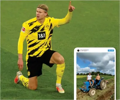  ?? REUTERS/SKJERMDUMP ?? Erling Braut Haaland spiller for den tyske storklubbe­n Borussia Dortmund. Traktorbil­det postet han i fjor.