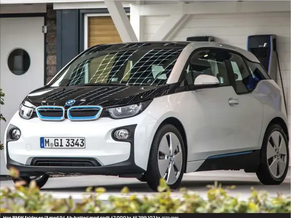  ?? FOTO: BMW ?? Hos BMW falder en i3 med 94 Ah-batteri med godt 47.000 kr. til 299.102 kr.