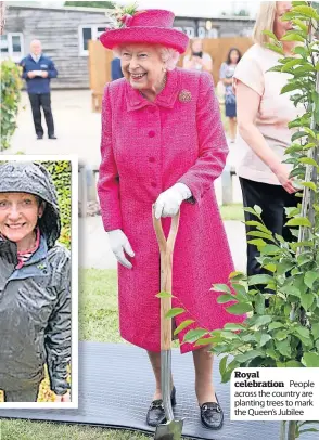  ?? ?? Royal celebratio­n People across the country are planting trees to mark the Queen’s Jubilee