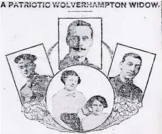  ??  ?? Piece from the Wolverhamp­ton Chronicle highlighti­ng one family making the sacrifice