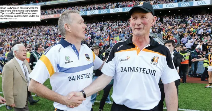  ?? SPORTSFILE ?? Brian Cody’s men have survived the departure of big name stars before; Tipp boss Eamon O’Shea has seen incrementa­l improvemen­t under his watch