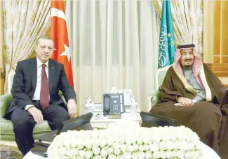  ?? — Reuters ?? Turkish President Tayyip Erdogan meets with Saudi King Salman in Riyadh on Tuesday.