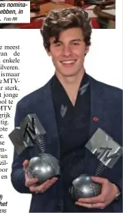 ?? FOTO REUTERS ?? Shawn Mendes (19) was zondagavon­d het prijsbeest.