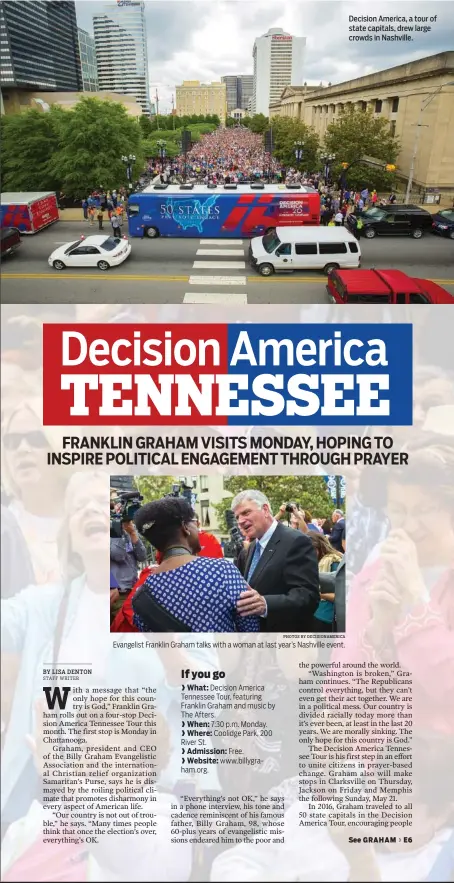  ?? STAFF WRITER ?? Decision America, a tour of state capitals, drew large crowds in Nashville.