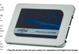  ??  ?? Pop this pocket rocket into your system for superlativ­e and longed-lived storage.