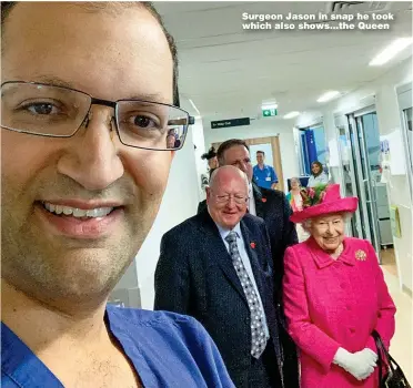  ??  ?? Surgeon Jason in snap he took which also shows...the Queen