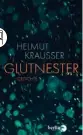  ??  ?? HELMUT KRAUSSER: Glutnester
Piper, 112 Seiten, 22 Euro