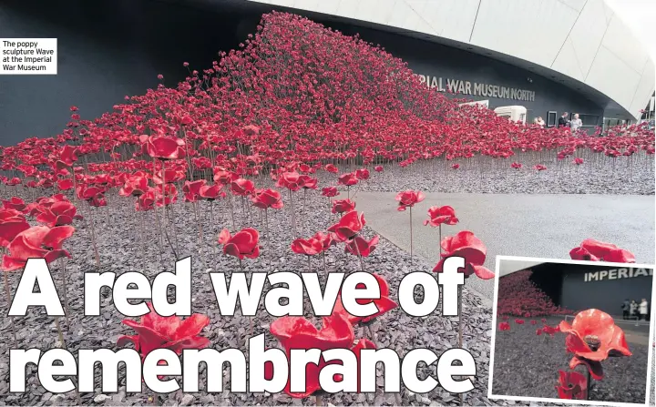  ??  ?? The poppy sculpture Wave at the Imperial War Museum