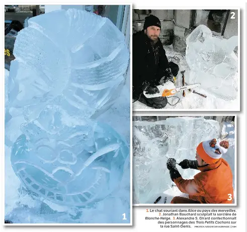 Les Sculptures De Glace Ont Envahi La Rue Saint Denis Pressreader