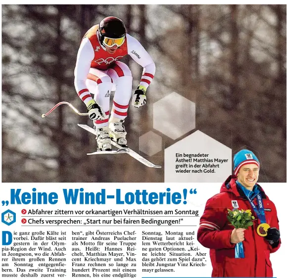  ??  ?? Ein begnadeter Ästhet! Matthias Mayer greift in der Abfahrt wieder nach Gold.