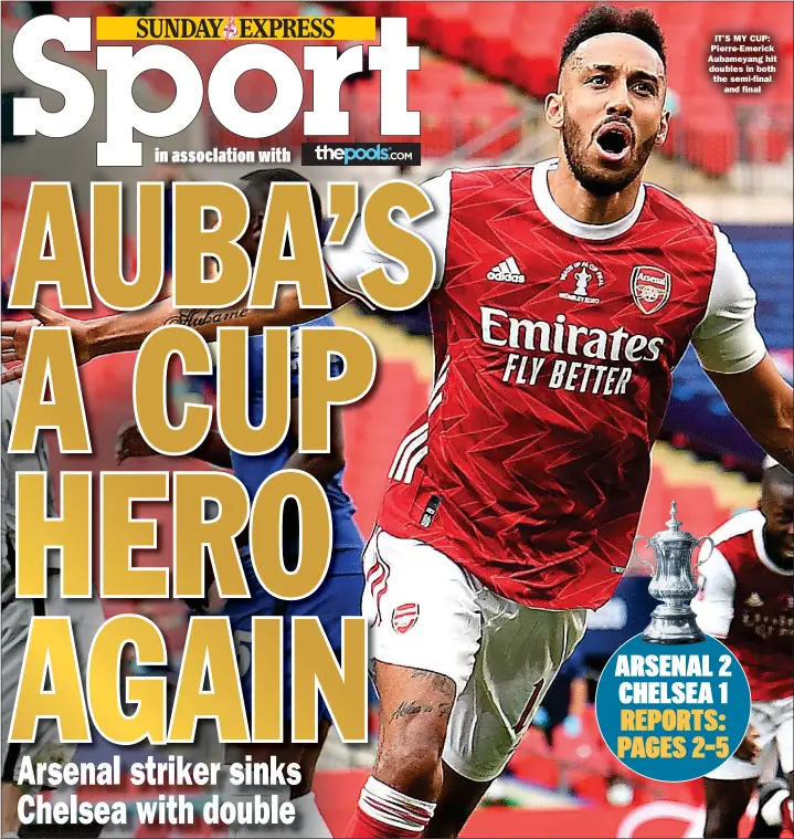  ??  ?? IT’S MY CUP: Pierre-emerick Aubameyang hit doubles in both the semi-final and final