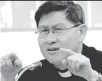  ??  ?? Cardinal Tagle