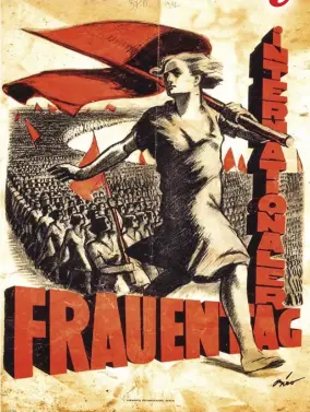  ?? ?? Poster of the German Communist Party for the Internatio­nal Women’s Day in 1932