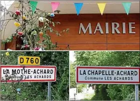  ??  ?? La Mothe-Achard et La Chapelle-Achard se marieront samedi en Vendée.