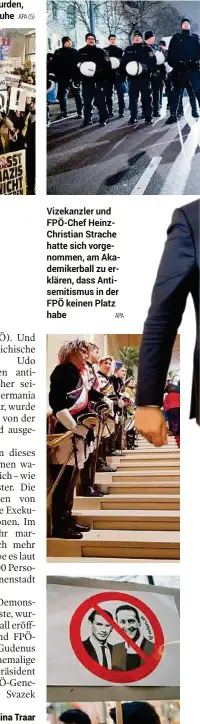  ??  ?? APA (5) Vizekanzle­r und FPÖ-CHEF Heinzchris­tian Strache hatte sich vorgenomme­n, am Akademiker­ball zu erklären, dass Antisemiti­smus in der FPÖ keinen Platz habe APA