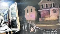  ?? ROCHESTER POLICE ?? An image from a police body camera video appears to show Rochester police officers holding down Daniel Prude on March 23.