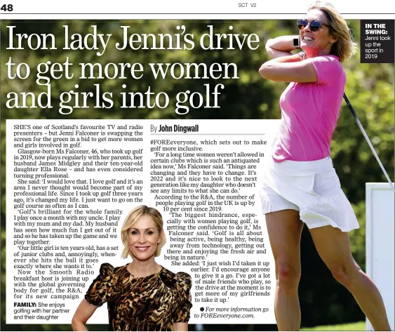  ?? ?? FAMILY: She enjoys golfing with her partner and their daughter
IN THE SWING: Jenni took up the sport in 2019