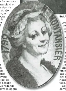  ??  ?? RETRATO. Marguerite Brunet, conocida en los escenarios como Mademoisel­le Montansier.
BAILARINA Y COREÓGRAFA. Hadda Hünicken entrelazó danza, música, artes plásticas y teatro.