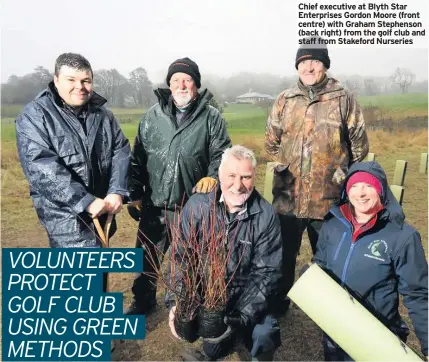  ??  ?? Chief executive at Blyth Star Enterprise­s Gordon Moore (front centre) with Graham Stephenson (back right) from the golf club and staff from Stakeford Nurseries